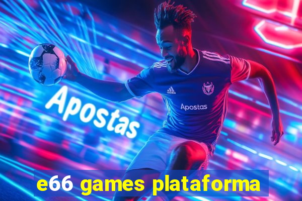 e66 games plataforma